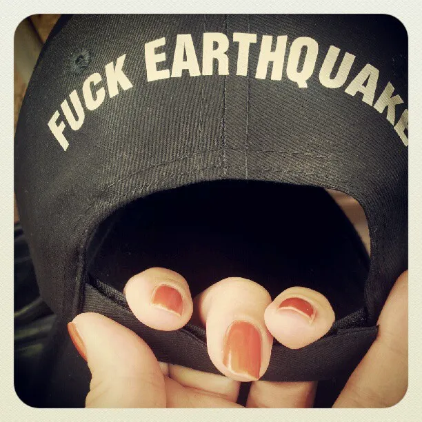 fuck earthquake